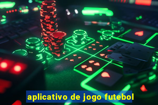 aplicativo de jogo futebol